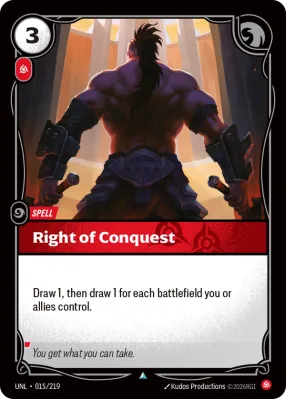 Right of Conquest, Riftbound card UNL-015/219 from Unleashed