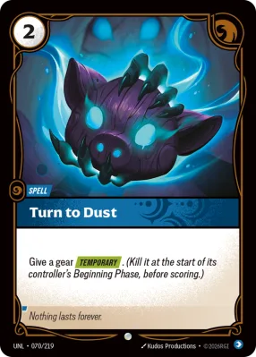 Turn to Dust, Riftbound card UNL-070/219 from Unleashed