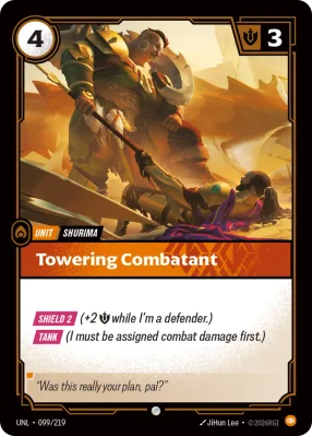 Towering Combatant, Riftbound card UNL-099/219 from Unleashed