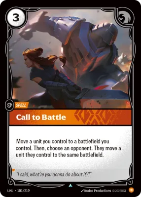 Call to Battle, Riftbound card UNL-101/219 from Unleashed