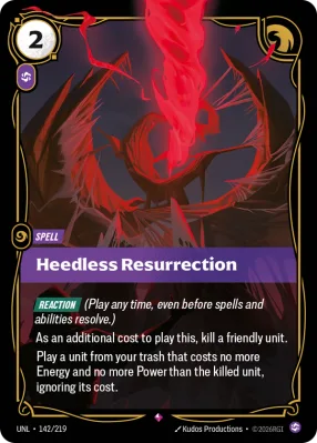 Heedless Resurrection, Riftbound card UNL-142/219 from Unleashed
