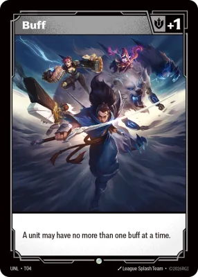 Buff, Riftbound card UNL-T04 from Unleashed