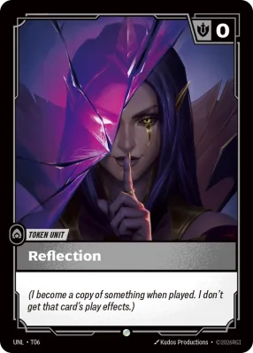 Reflection, Riftbound card UNL-T06 from Unleashed