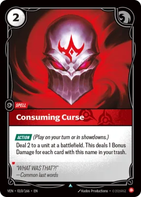 Consuming Curse, Riftbound card VEN-010/166 from Vendetta
