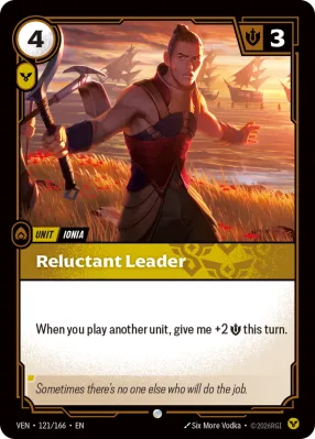 Reluctant Leader, Riftbound card VEN-121/166 from Vendetta