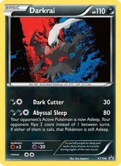 Darkrai — XY Black Star Promos #XY194, 2013. Illustrated by kawayoo.