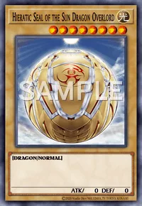 Hieratic Seal of the Sun Dragon Overlord, Yu-Gi-Oh! card, LIGHT