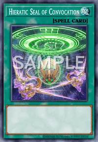 Hieratic Seal of Convocation, Yu-Gi-Oh! card, SPELL