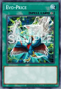 Evo-Price, Yu-Gi-Oh! card, SPELL