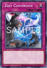 Zekt Conversion, Yu-Gi-Oh! card, TRAP