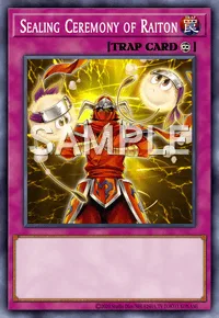 Sealing Ceremony of Raiton, Yu-Gi-Oh! card, TRAP