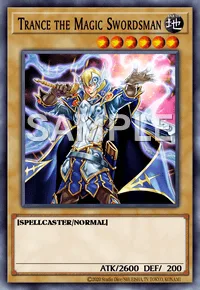 Trance the Magic Swordsman, Yu-Gi-Oh! card, EARTH