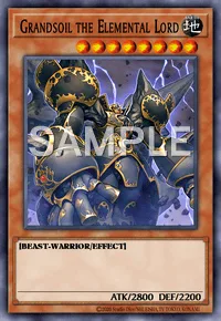Grandsoil the Elemental Lord, Yu-Gi-Oh! card, EARTH