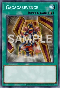 Gagagarevenge, Yu-Gi-Oh! card, SPELL