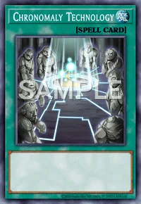 Chronomaly Technology, Yu-Gi-Oh! card, SPELL
