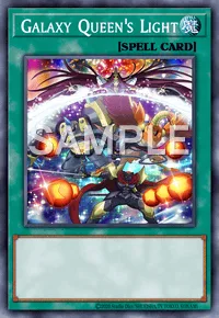 Galaxy Queen's Light, Yu-Gi-Oh! card, SPELL