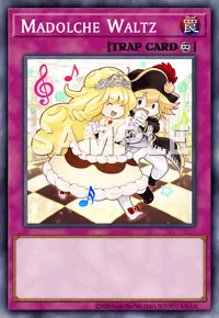 Madolche Waltz, Yu-Gi-Oh! card, TRAP