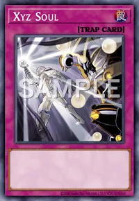 Xyz Soul, Yu-Gi-Oh! card, TRAP