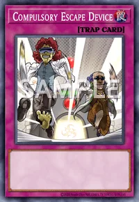 Compulsory Escape Device, Yu-Gi-Oh! card, TRAP