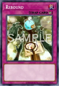 Rebound, Yu-Gi-Oh! card, TRAP