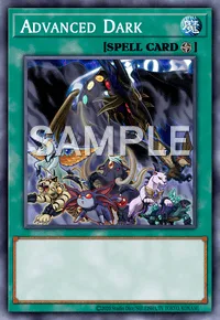 Advanced Dark, Yu-Gi-Oh! card, SPELL