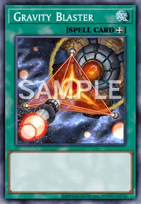 Gravity Blaster, Yu-Gi-Oh! card, SPELL