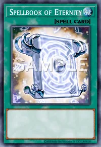 Spellbook of Eternity, Yu-Gi-Oh! card, SPELL