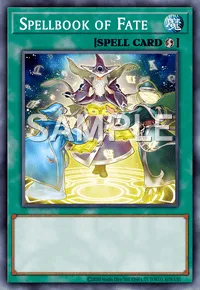 Spellbook of Fate, Yu-Gi-Oh! card, SPELL