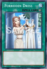 Forbidden Dress, Yu-Gi-Oh! card, SPELL