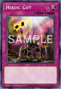Heroic Gift, Yu-Gi-Oh! card, TRAP