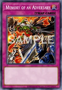 Memory of an Adversary, Yu-Gi-Oh! card, TRAP