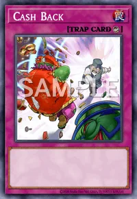Cash Back, Yu-Gi-Oh! card, TRAP