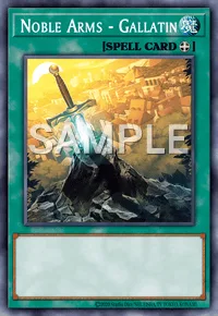 Noble Arms - Gallatin, Yu-Gi-Oh! card, SPELL