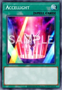Accellight, Yu-Gi-Oh! card, SPELL