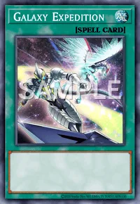 Galaxy Expedition, Yu-Gi-Oh! card, SPELL