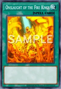 Onslaught of the Fire Kings, Yu-Gi-Oh! card, SPELL