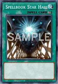 Spellbook Star Hall, Yu-Gi-Oh! card, SPELL
