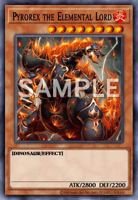 Pyrorex the Elemental Lord, Yu-Gi-Oh! card, FIRE
