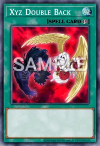Xyz Double Back, Yu-Gi-Oh! card, SPELL