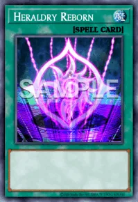 Heraldry Reborn, Yu-Gi-Oh! card, SPELL