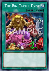 The Big Cattle Drive, Yu-Gi-Oh! card, SPELL