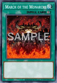 March of the Monarchs, Yu-Gi-Oh! card, SPELL
