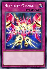 Heraldry Change, Yu-Gi-Oh! card, TRAP
