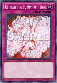 Ultimate Fire Formation - Seito, Yu-Gi-Oh! card, TRAP