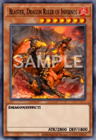 Blaster, Dragon Ruler of Infernos, Yu-Gi-Oh! card, FIRE