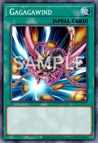 Gagagawind, Yu-Gi-Oh! card, SPELL