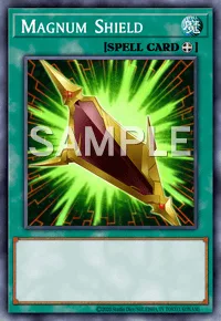 Magnum Shield, Yu-Gi-Oh! card, SPELL