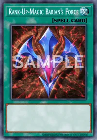 Rank-Up-Magic Barian's Force, Yu-Gi-Oh! card, SPELL