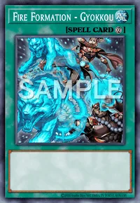 Fire Formation - Gyokkou, Yu-Gi-Oh! card, SPELL