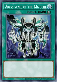 Abyss-scale of the Mizuchi, Yu-Gi-Oh! card, SPELL